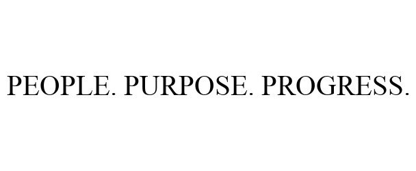 Trademark Logo PEOPLE. PURPOSE. PROGRESS.