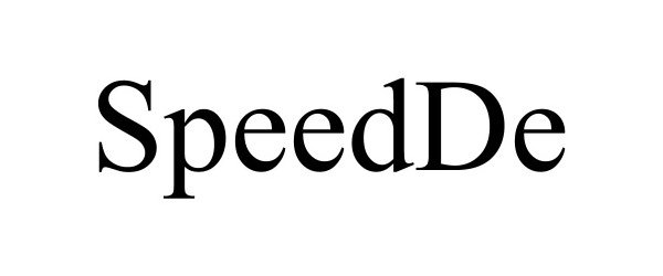 Trademark Logo SPEEDDE