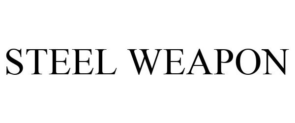 Trademark Logo STEEL WEAPON