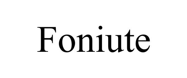 Trademark Logo FONIUTE