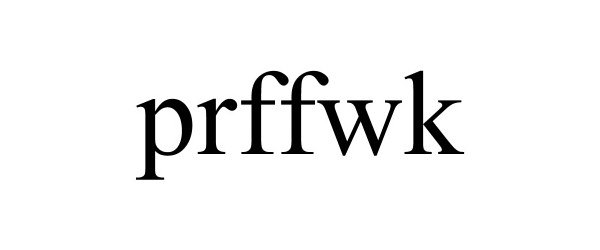 Trademark Logo PRFFWK