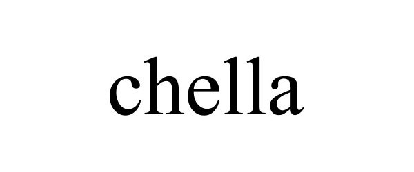Trademark Logo CHELLA