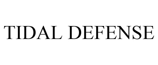 Trademark Logo TIDAL DEFENSE