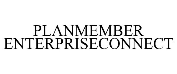  PLANMEMBER ENTERPRISECONNECT