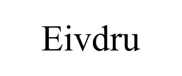 Trademark Logo EIVDRU