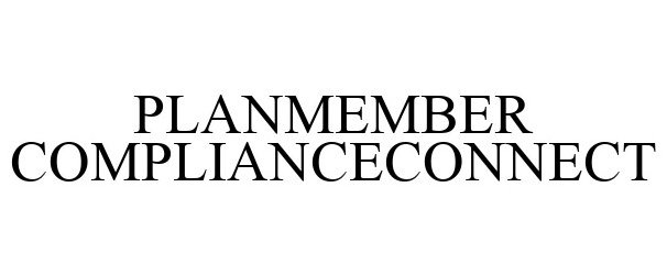  PLANMEMBER COMPLIANCECONNECT