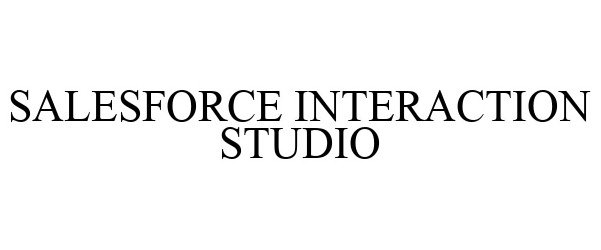 Trademark Logo SALESFORCE INTERACTION STUDIO