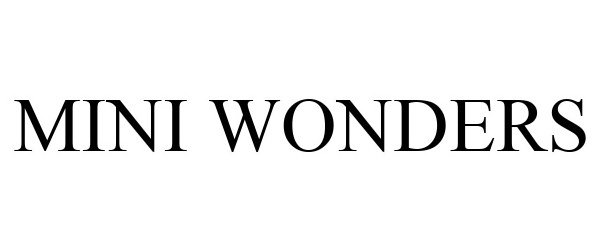 Trademark Logo MINI WONDERS