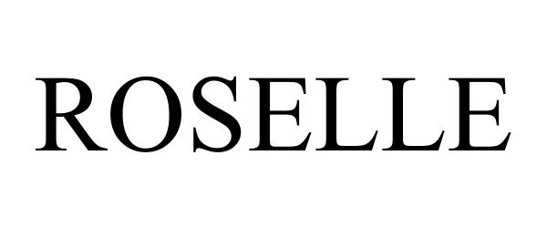 Trademark Logo ROSELLE
