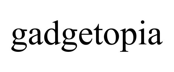 Trademark Logo GADGETOPIA