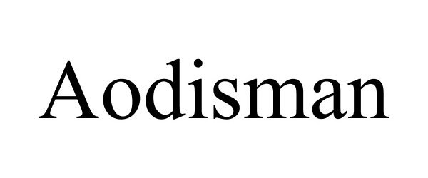 Trademark Logo AODISMAN
