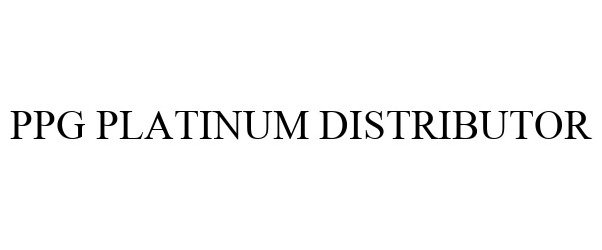 Trademark Logo PPG PLATINUM DISTRIBUTOR