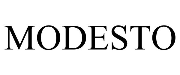 Trademark Logo MODESTO