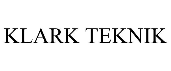 Trademark Logo KLARK TEKNIK