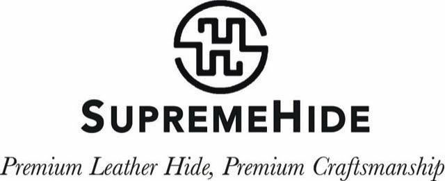  SH SUPREMEHIDE PREMIUM LEATHER HIDE, PREMIUM CRAFTSMANSHIP