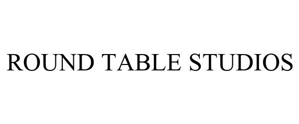  ROUND TABLE STUDIOS