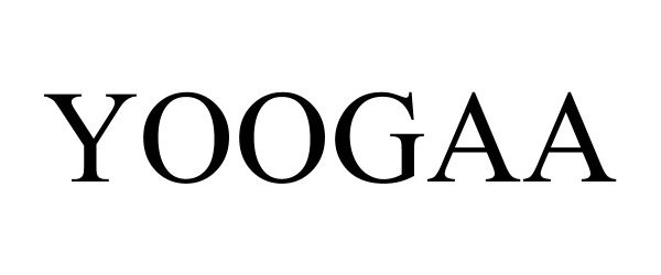Trademark Logo YOOGAA