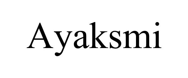 Trademark Logo AYAKSMI