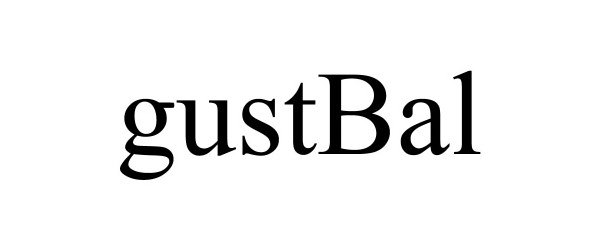 Trademark Logo GUSTBAL