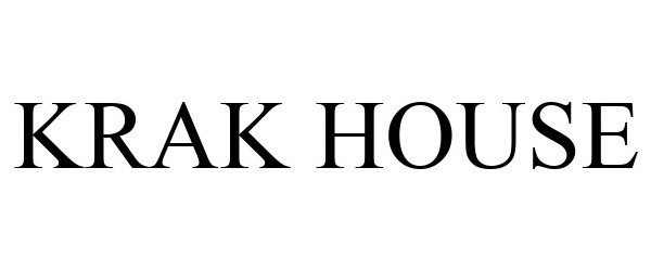 Trademark Logo KRAK HOUSE
