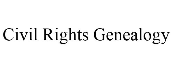 Trademark Logo CIVIL RIGHTS GENEALOGY