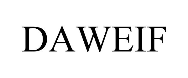 Trademark Logo DAWEIF