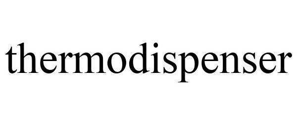  THERMODISPENSER