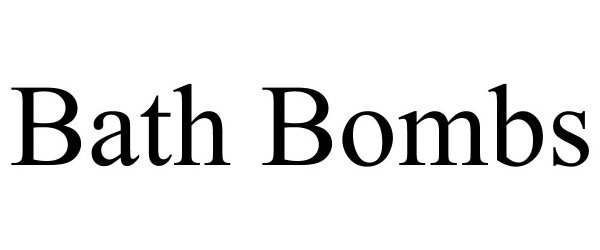 Trademark Logo BATH BOMBS