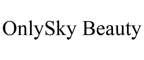 Trademark Logo ONLYSKY BEAUTY