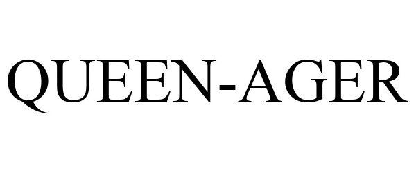 Trademark Logo QUEEN-AGER