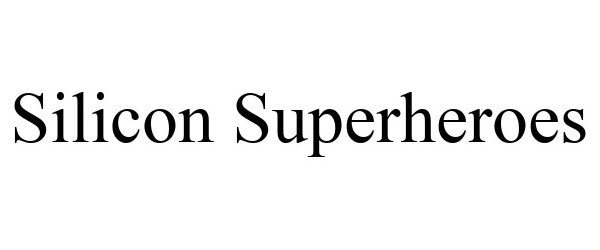 Trademark Logo SILICON SUPERHEROES