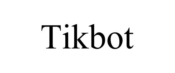  TIKBOT