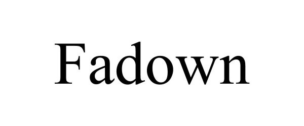  FADOWN