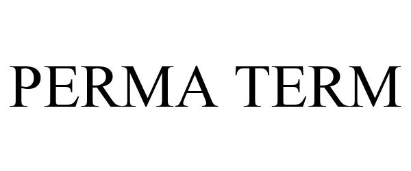 Trademark Logo PERMA TERM