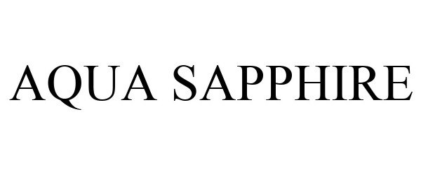 Trademark Logo AQUA SAPPHIRE
