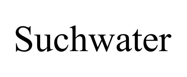 Trademark Logo SUCHWATER