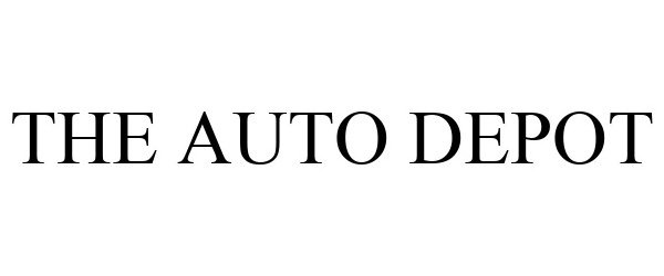 Trademark Logo THE AUTO DEPOT