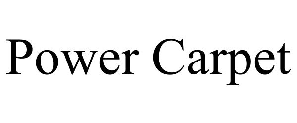 Trademark Logo POWER CARPET
