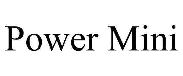 Trademark Logo POWER MINI