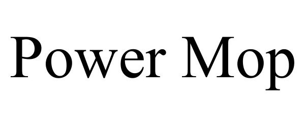 Trademark Logo POWER MOP