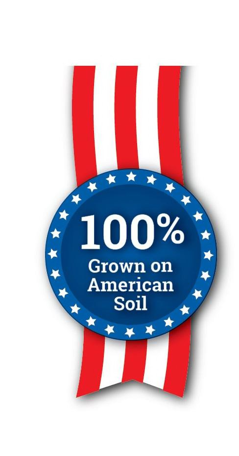100% GROWN ON AMERICAN SOIL