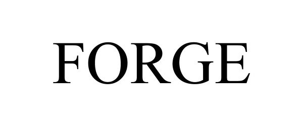 Trademark Logo FORGE