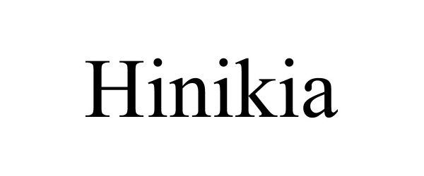 Trademark Logo HINIKIA