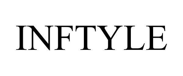 Trademark Logo INFTYLE