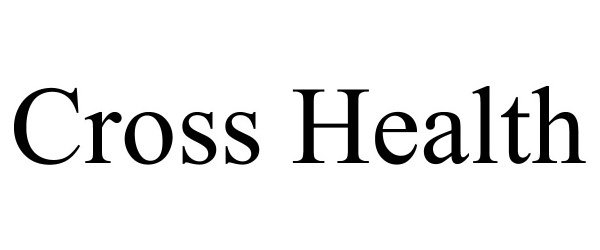 Trademark Logo CROSS HEALTH