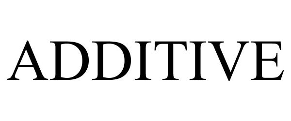 Trademark Logo ADDITIVE