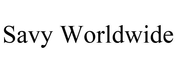 Trademark Logo SAVY WORLDWIDE