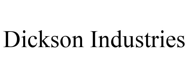 Trademark Logo DICKSON INDUSTRIES