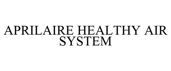  APRILAIRE HEALTHY AIR SYSTEM