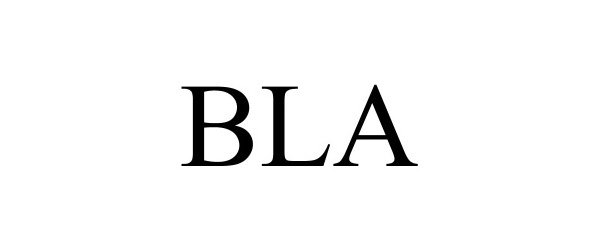  BLA